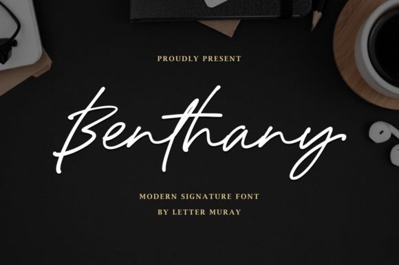 Benthany: A Script Font for Impactful Digital Design