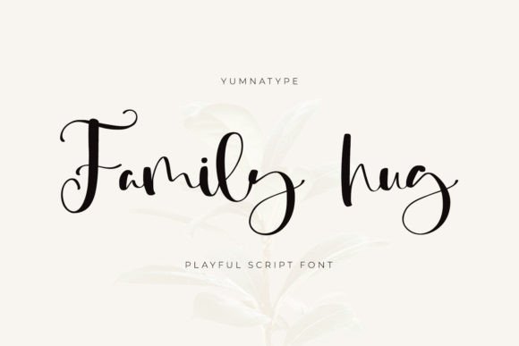 Family Hug: A Script Font That Adds Warmth to Editorial Design