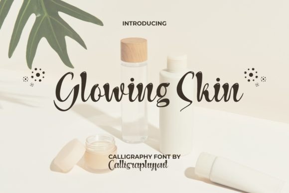 Glowing Skin: A Font That Speaks in Style