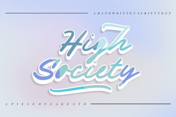 High Society Font Review: A Stylish Script for Campaigns