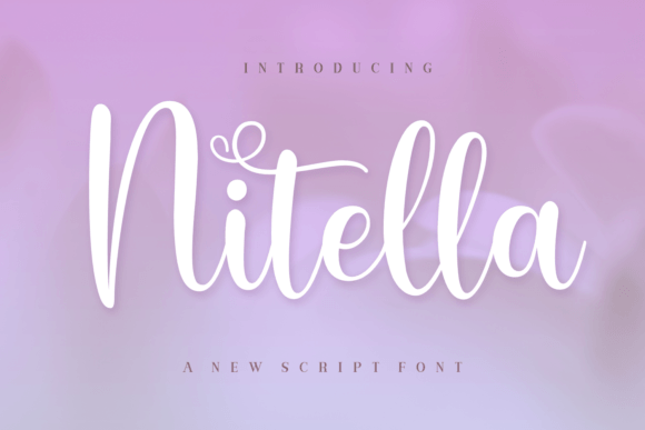Nitella: A Script Font That Elevates Your Brand